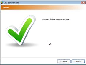 Passo 5: Para finalizar a edição da Lista e gravar os dados, clique em Finalizar.