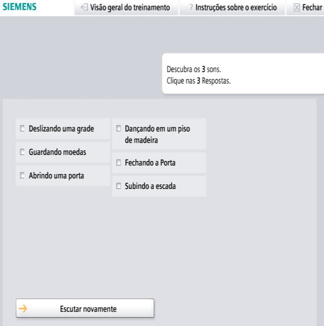 Exercícios earena Atenção seletiva: miscelânea de sons HABILIDADE ENVOLVIDA: detecção atenção seletiva, reconhecimento, fechamento auditivo, figura-fundo, ordenação temporal, memória operacional e