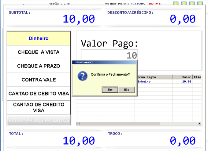 10 Fechamento Rápido Essa rotina foi desenvolvida para evitar acúmulo de Clientes em filas pois tem como principal objetivo o Fechamento imediato do Cupom.