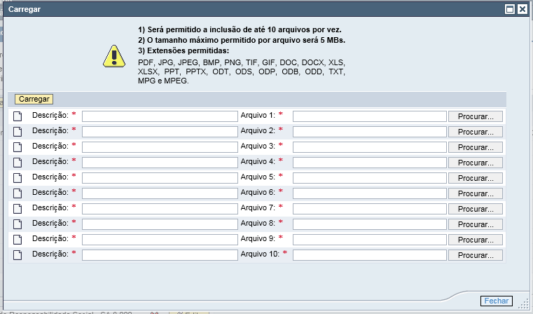 1. A tela exibirá informações importantes sobre a inclusão de anexos, como tamanho máximo e extensões permitidas. 2.