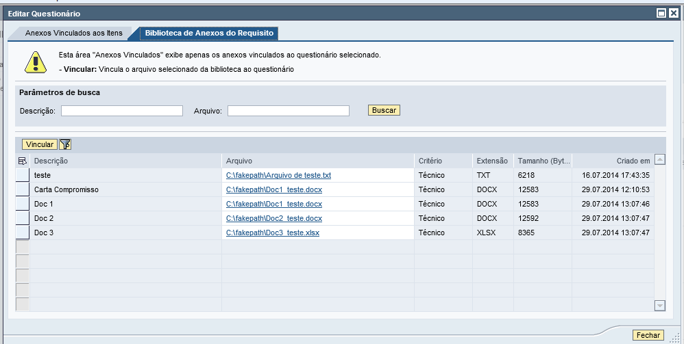 Uma nova janela será aberta, clique na aba Biblioteca de Anexos do Requisito.