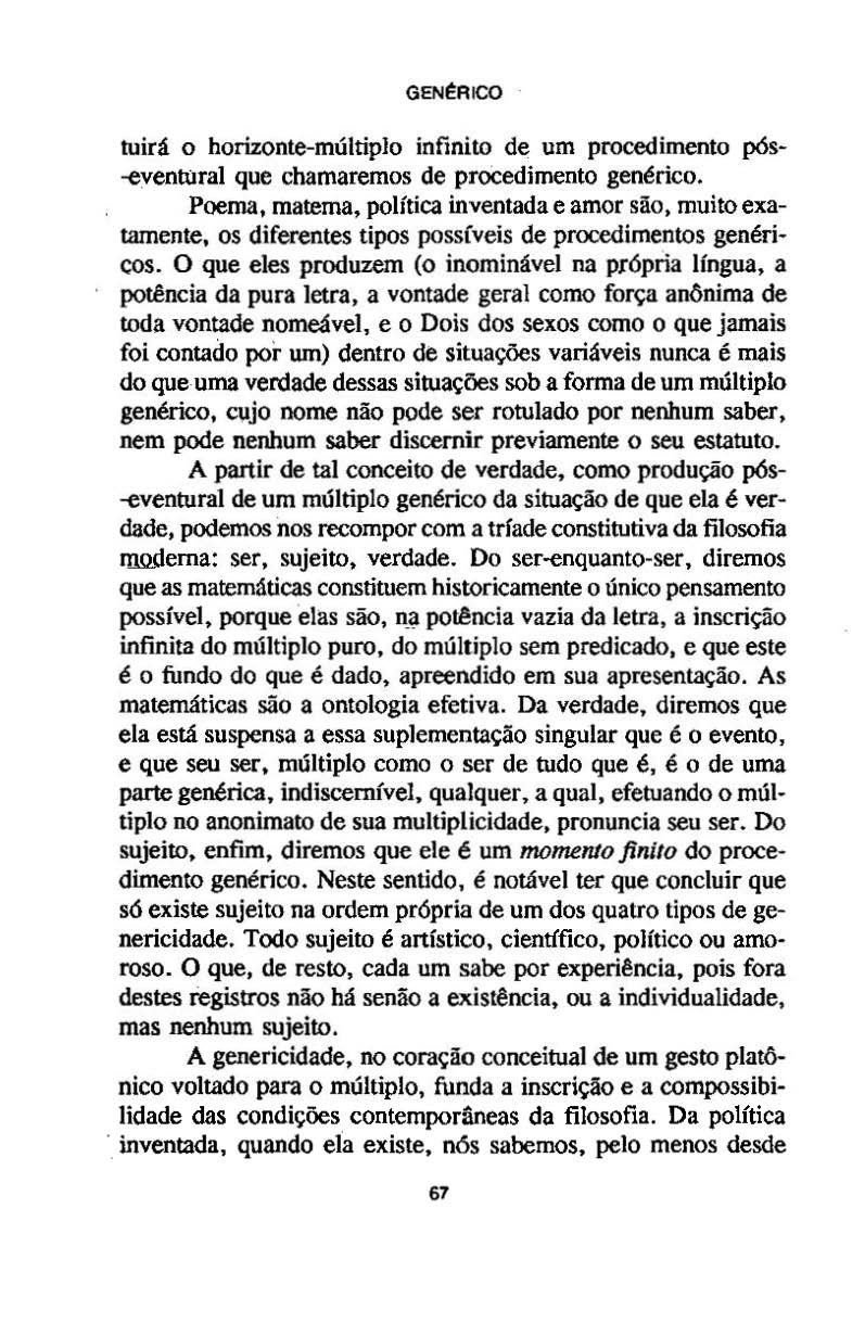 GEN~RICO tuirá o horizonte-múltiplo infinito de um procedimento pós -eventural que chamaremos de procedimento genérico.