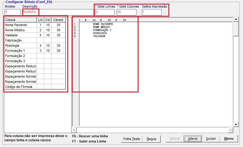 Configurar Rótulo (pt. 1/2) Modelo Padrão Qtde. de Linhas: 5; Qtde.