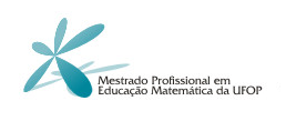 EDITAL DE SELEÇÃO DO MESTRADO PROFISSIONAL EM EDUCAÇÃO MATEMÁTICA PARA INGRESSO EM 2017 A Coordenação do Programa de Pós-Graduação em Educação Matemática da Universidade Federal de Ouro Preto