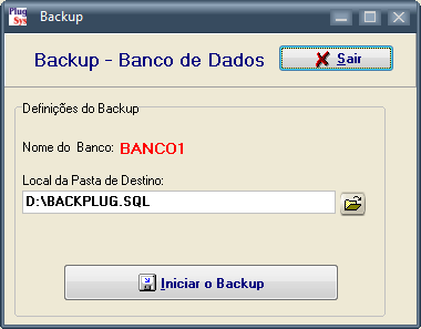 E) Você poderá mudar o Local e também o nome deste Backup escrevendo no Local da Pasta de Destino, exemplo: C:\PLUGSYS\Backup2016.