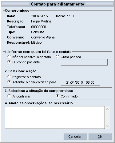 g) Ao terminar de configurar os pesos, clique em OK para voltar à fila de adiantamento. 3.6.2 Adiantamento de compromisso Veja como adiantar compromissos quando houver horários vagos.