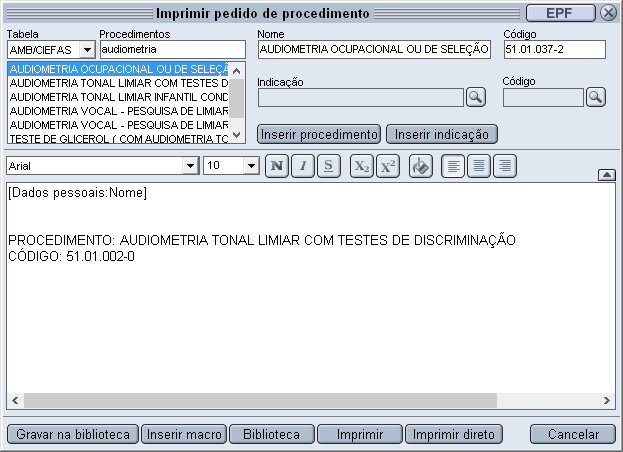 e) A lupa ao lado do campo Indicação e do campo Código abrem a pesquisa por nome na tabela CID-10. Selecione uma das doenças listadas.