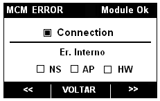 MODO MCM Neste modo tem-se acesso a quantidade de eventos registrados, a condição de erro do módulo preditivo e ao reconhecimento de alarmes.