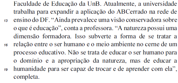 Julgue o próximo item, relativo às ideias e às estruturas linguísticas do texto. 07- Na oração ele se destacou entre os colegas (l.