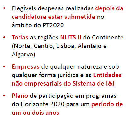 CONCURSO PORTUGAL 2020: INTERNACIONALIZAÇÃO DE I&D Elegíveis despesas