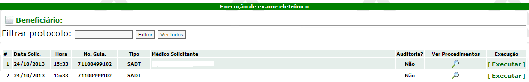 5 Ao clicar no ícone Solicitação e Execução você devera preencher os dados tanto do solicitante, quanto do executante da guia, isso porem em momentos distintos. 1.