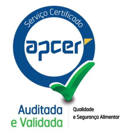 Certificação dos Procedimentos Da Qualidade, Segurança Alimentar e Serviço Desde setembro de 2008 Pela APCER Associação Portuguesa de Certificação,