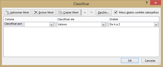 Classificação de Dados Selecione todos os dados (menos o cabeçalho) Clique na guia