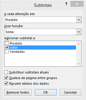 Utilizando Função Subtotal Desta vez selecionaremos toda a planilha, inclusive os