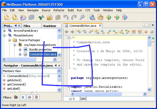 Associe movimentos compostos para realizar outras tarefas: Principais Características Executar comandos do NetBeans através de um gesto do mouse.