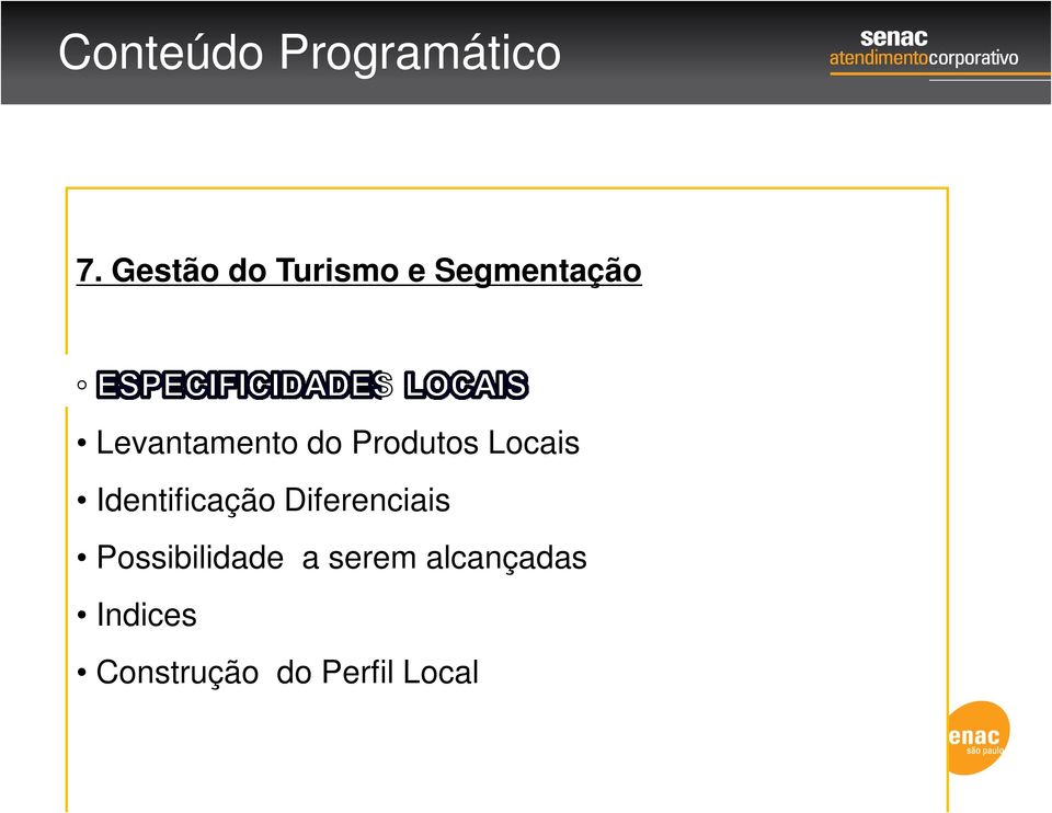 Identificação Diferenciais Possibilidade