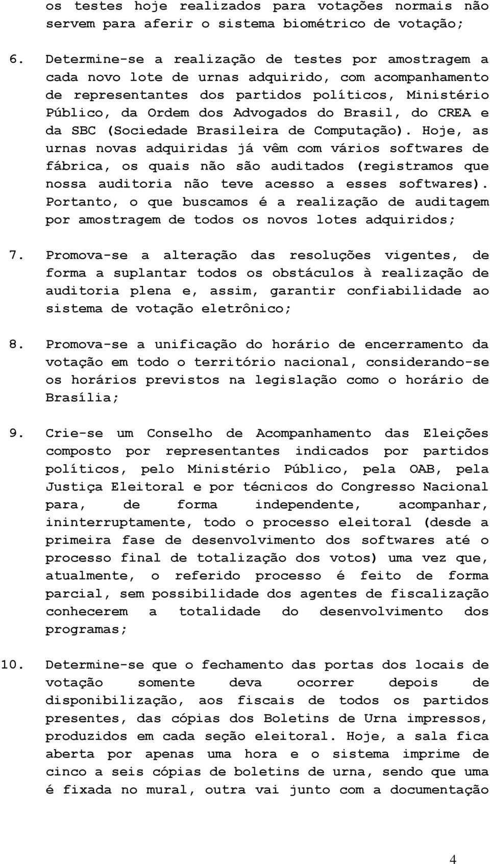 Brasil, do CREA e da SBC (Sociedade Brasileira de Computação).