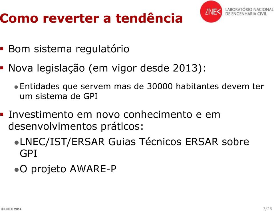 sistema de GPI Investimento em novo conhecimento e em desenvolvimentos