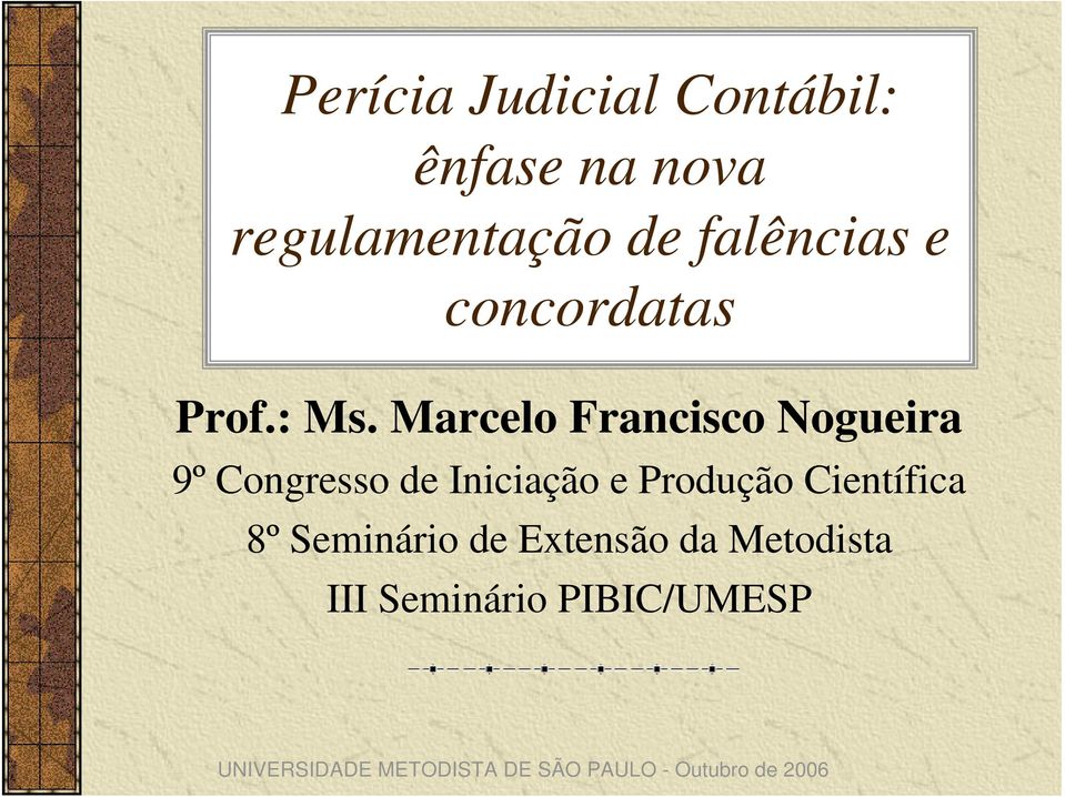 Marcelo Francisco Nogueira 9º Congresso de Iniciação e