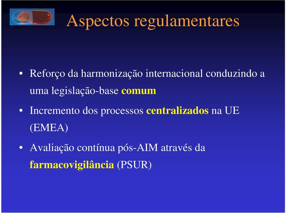 Incremento dos processos centralizados na UE (EMEA)