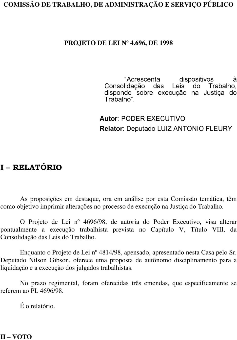 execução na Justiça do Trabalho.