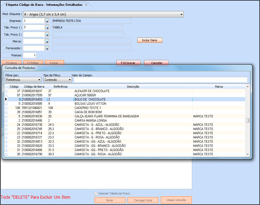 Código, a seguinte tela será aberta: Selecione o produto que deseja gerar a etiqueta e aperte Enter; Após adicionar o produto, o sistema habilitará os campos Descrição, Preço, Quant.