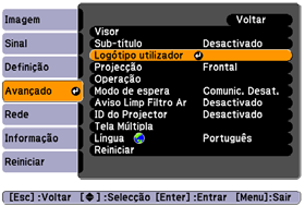 2. Realce Logótipo utilizador e pressione Enter. 3. Quando vir a mensagem Deseja seleccionar esta imagem?, selecione Sim e pressione Enter.