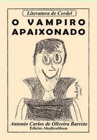 XIX CONGRESSO NACIONAL DE LINGUÍSTICA E FILOLOGIA Capas de folhetos com Literatura de Cordel, de autoria de Antonio Barreto. Fonte: <https://barretocordel.wordpress.