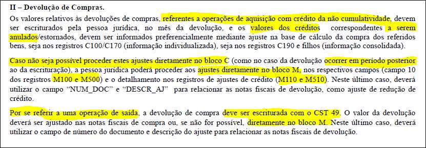 3.1. EFD Contribuições escrituração No que diz respeito à prestação de serviços, vendas canceladas correspondem à anulação de valores registrados como receita bruta de serviços, fato que ocorre