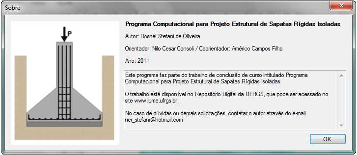 59 Figura 28 relatório (fonte: elaborada pelo autor) No menu de funções ao se clicar em <SOBRE> apresenta sobre a autoria do programa, conforme mostra na figura 29, bem como o ano do desenvolvimento