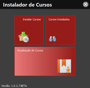 Instalador de Cursos Funcionamento Tela Inicial Hoje o Instalador de cursos conta com três recursos que gerenciam