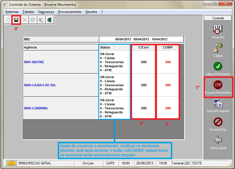 Figura 36 19º Passo: Gera Movimento: Este procedimento gera os arquivos de interface