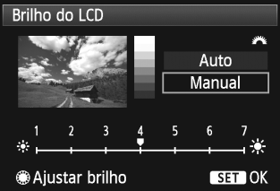 Alterar as Definições de Reprodução de Imagens 3 Ajustar o Brilho do LCD O brilho do LCD é ajustado automaticamente para uma óptima visualização.