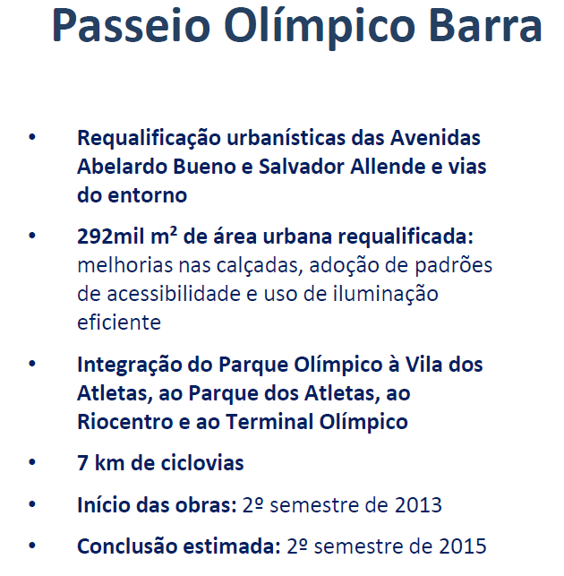 Estudo de Caso Passeio Olímpico Fonte: http://www.rio.rj.gov.