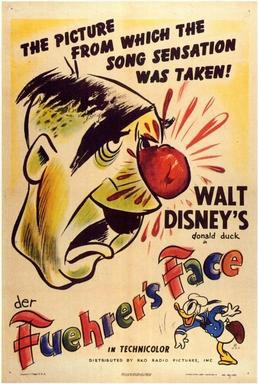 Entre as propagandas vale destacar desenhos pró-aliados, como o famoso Der Fuhrer s Face, um musical com o Pato Donald como