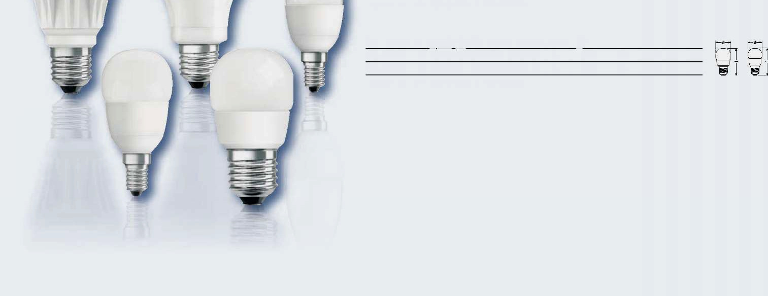 Luz confortável com LEDS da Radium Lâmpadas LED para troca directa com incan- descentes. Regulável com transformadores de fase ascendente da onda (RL-A A 75 DIM) Poupança de energia extrema até 80%.