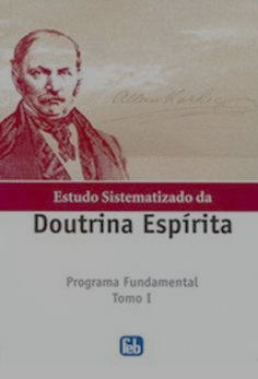 O Espiritismo é a chave com o auxílio da qual tudo