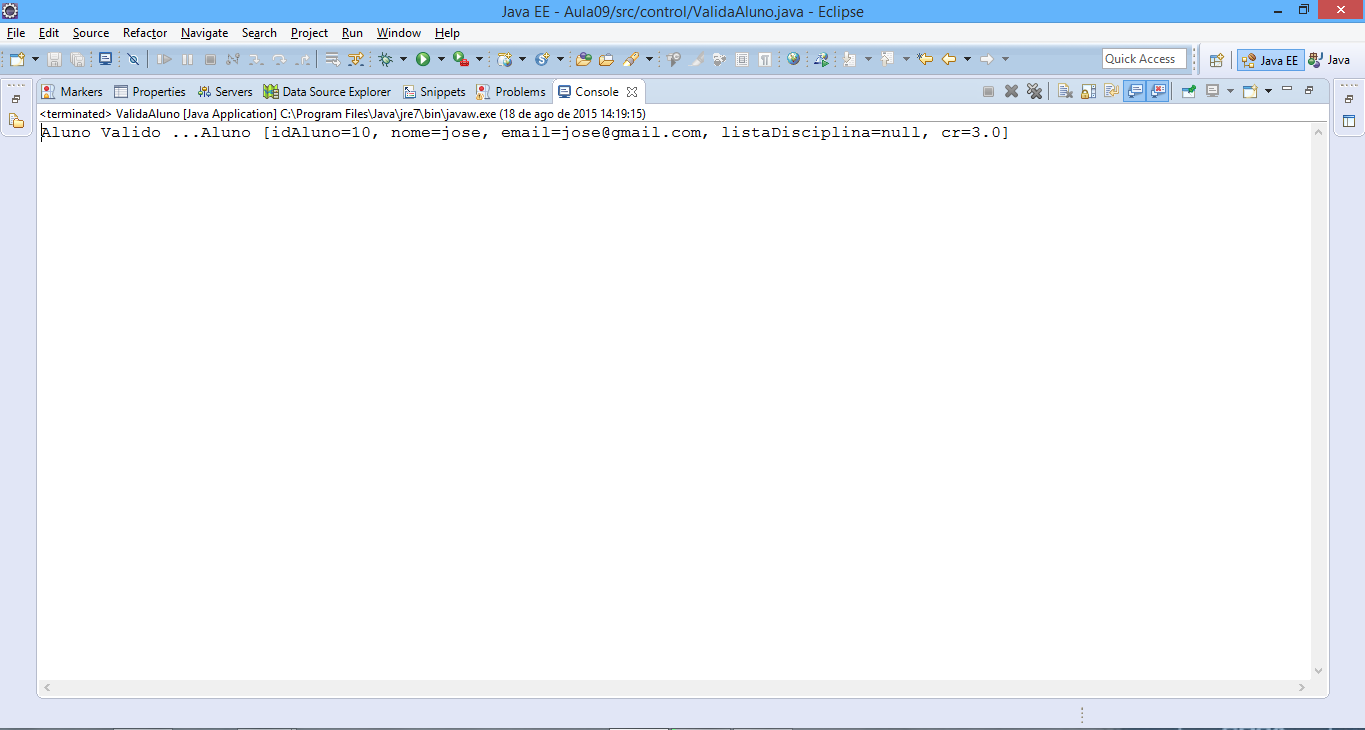 va.validacodigo(a); va.validaemail(a); va.validanome(a); va.validaativo(a); va.validacr(a); System.out.println("Aluno Valido..." + a); catch (Exception ex) { System.out.println(ex.