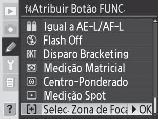 5 6 Marque a opção. Efectue a selecção. Referência Focagem Para escolher o tamanho da zona de focagem utilizando o botão FUNC. e o disco de controlo secundário: 1 2 Seleccione Selec.