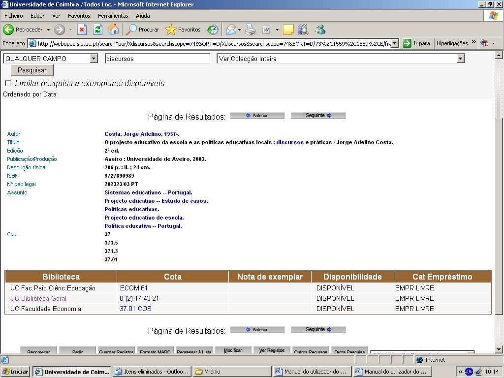 4.2 Nos resultados da pesquisa a partir do Registo de Utilizador Também é possível ver a disponibilidade de