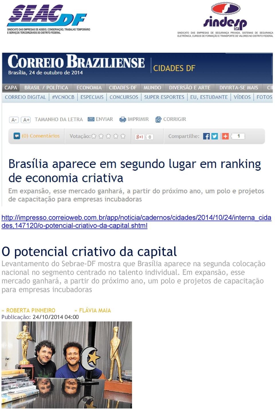 shtml O potencial criativo da capital Levantamento do Sebrae-DF mostra que Brasília aparece na segunda colocação