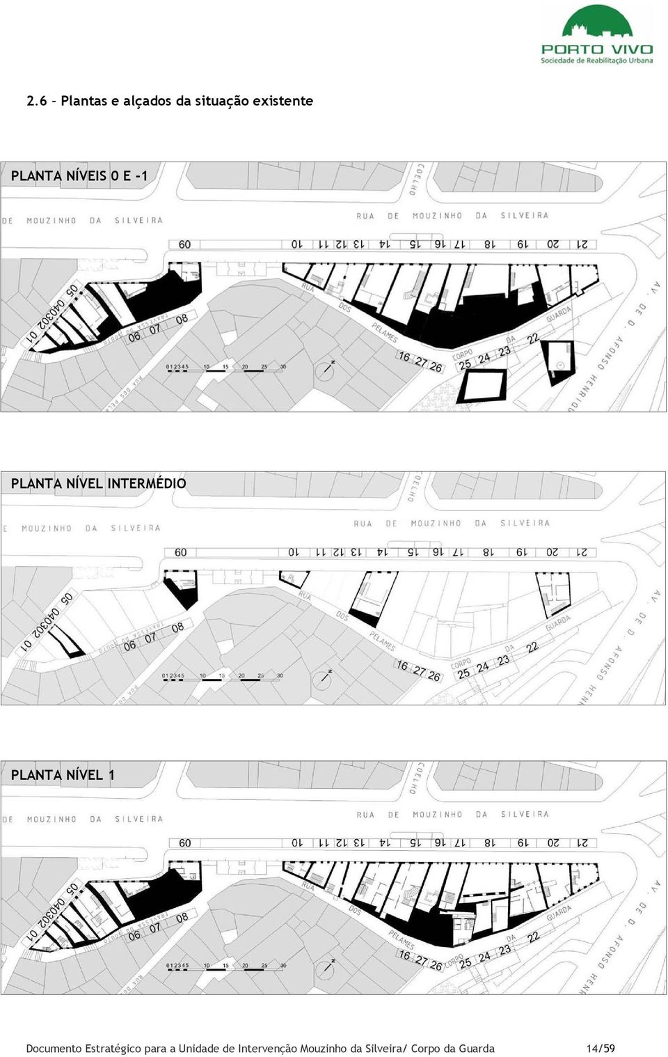 PLANTA NÍVEL 1 Documento Estratégico para a