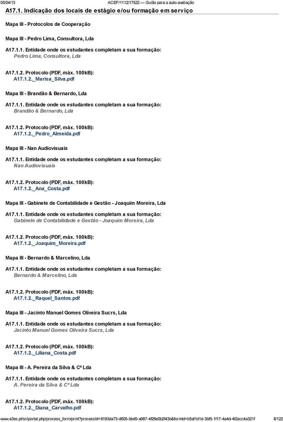 pdf Mapa III - Nan Audiovisuais A17.1.1. Entidade onde os estudantes completam a sua formação: Nan Audiovisuais A17.1.2. Protocolo (PDF, máx. 100kB): A17.1.2._Ana_Costa.