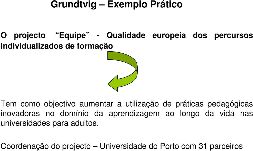 práticas pedagógicas inovadoras no domínio da aprendizagem ao longo da vida nas