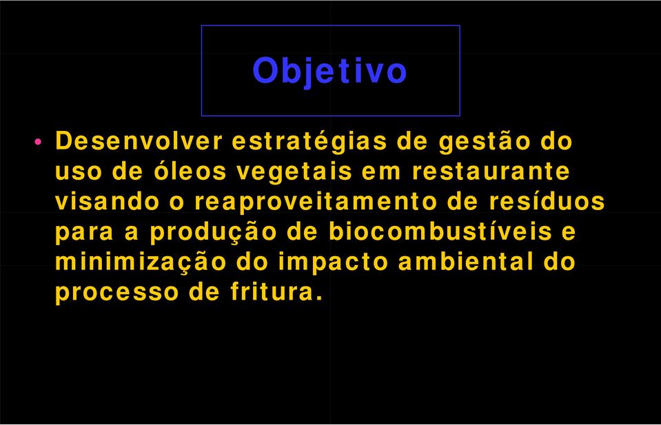 tamento de resíduos para a produção de biocombustíveis