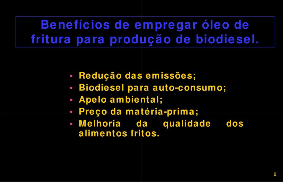 Redução das emissões; Biodiesel par ra