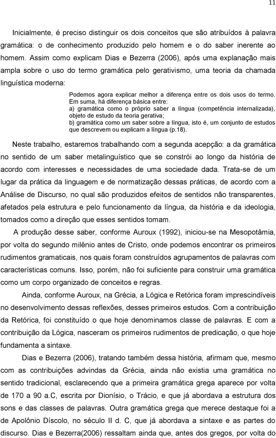 diferença entre os dois usos do termo.