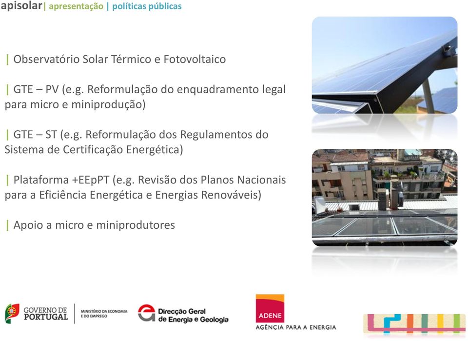 g. Revisão dos Planos Nacionais para a Eficiência Energética e Energias Renováveis) Apoio a