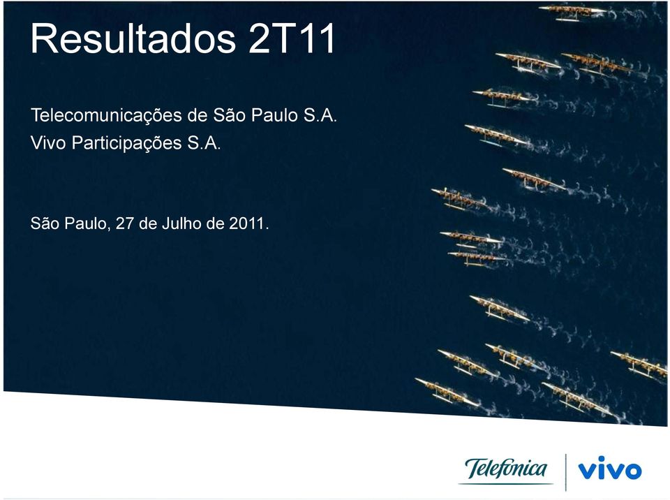 0 Telefónica Servicios Audiovisuales S.A. / Telefónica España S.