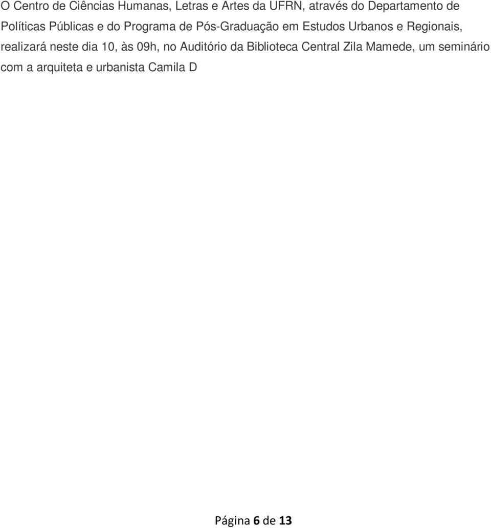 Políticas Públicas e do Programa de Pós-Graduação em Estudos Urbanos e Regionais, DPP/PPEUR, Faculdade de Arquitetura e Urbanismo da Universidade de São Paulo, FAU-USP, habitação de interesse social,